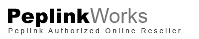 PeplinkWorks.com - Peplink Authorized Online Reseller